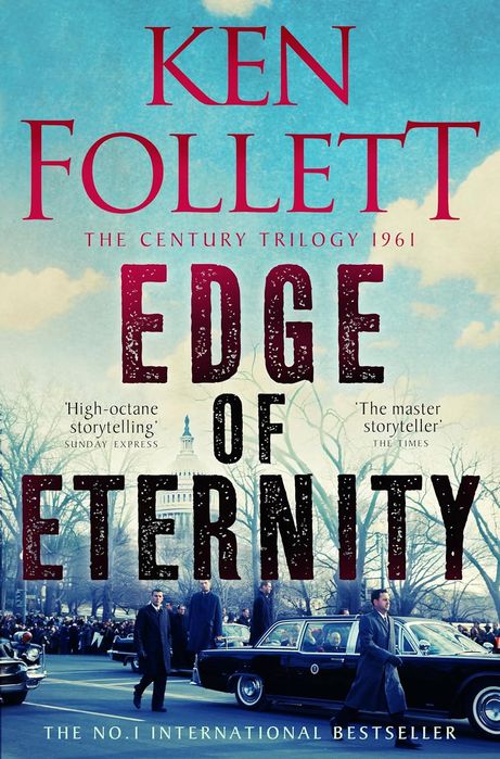 The Century Trilogy 3: Edge of Eternity (Paperback)