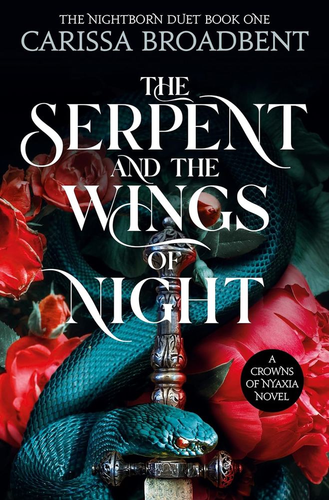 Nyaxia 1: The Serpent And The Wings Of Night (Paperback)