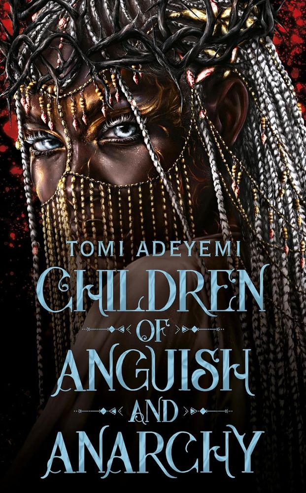 The Legacy Of Orisha 3: Children Of Anguish And Anarchy (Paperback)