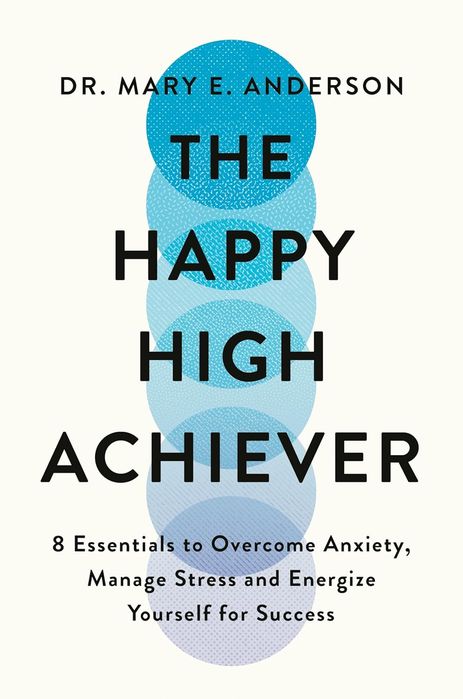 The Happy High Achiever (Paperback)