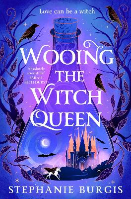 Queens Of Villainy 1: Wooing The Witch Queen