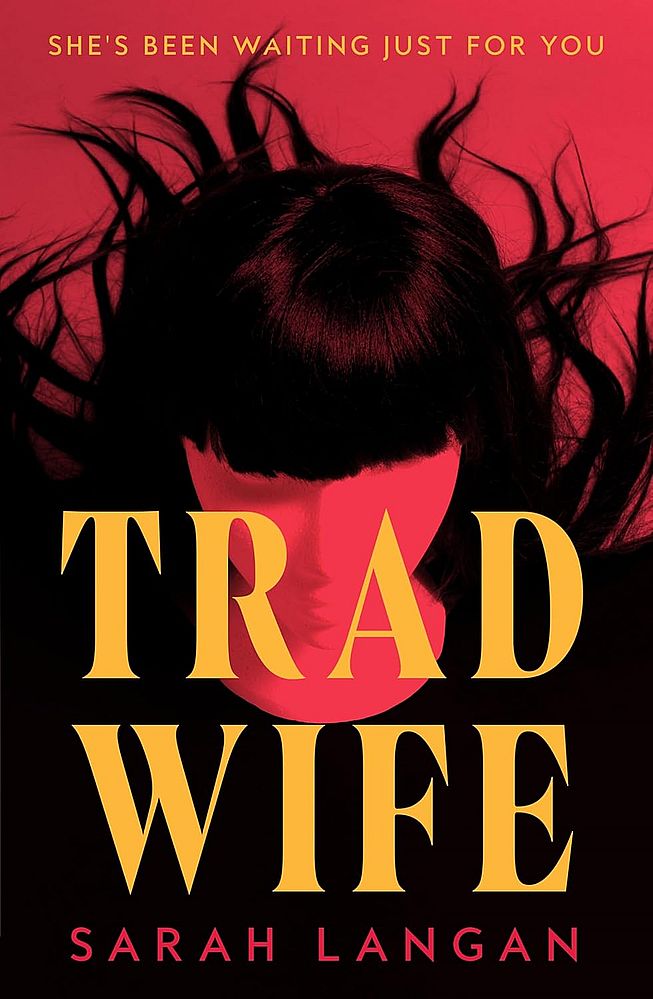 Trad Wife (Trade Paperback)