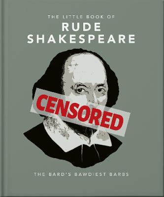 Little Book of Rude Shakespeare (Hardcover)