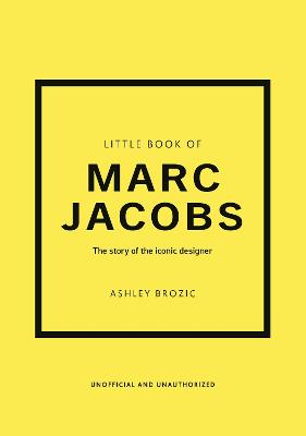 Little Book Of Marc Jacobs