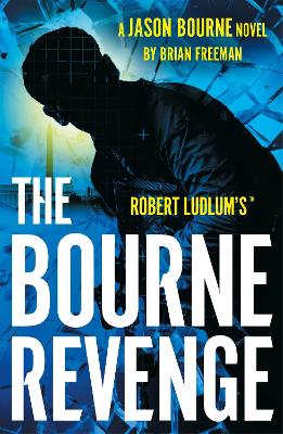 Robert Ludlum's Book 22: The Bourne Revenge (Paperback)