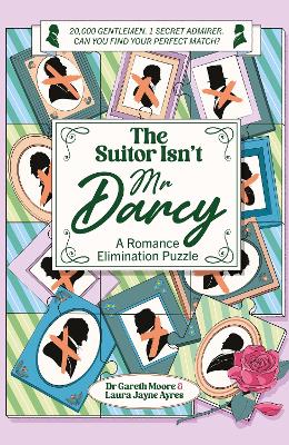The Suitor Isn't Mr Darcy: A Romance Elimination Puzzle