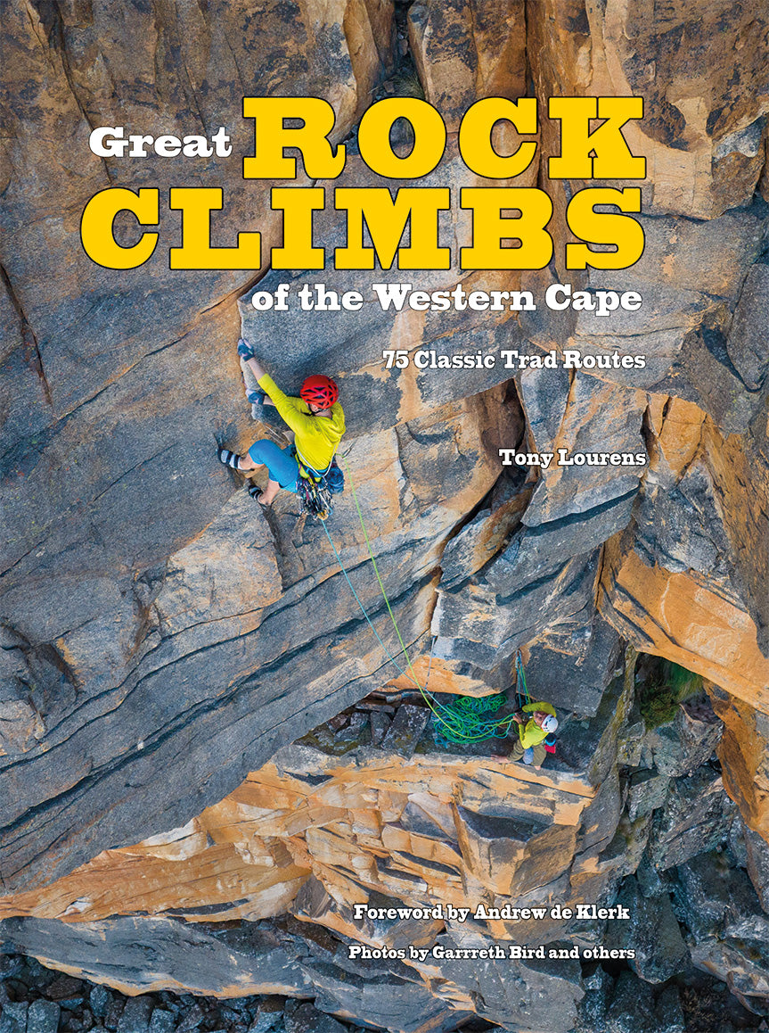 Great Rock Climbs Of The Western Cape (Hardcover)