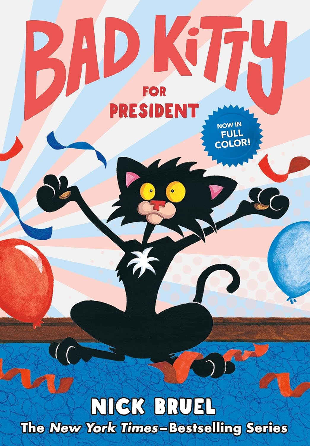 Bad Kitty 8: Bad Kitty For President (Hardcover)