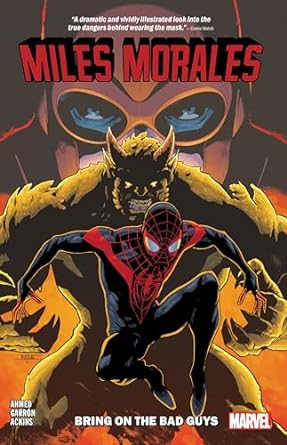 Miles Morales Vol. 2: Bring On The Bad Guys