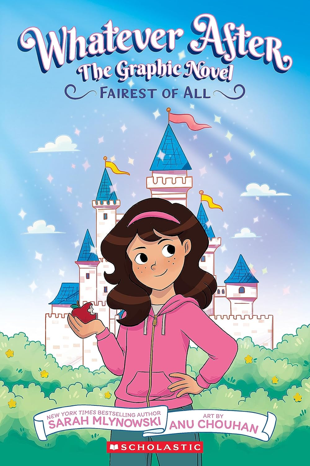 Whatever After - The Graphic Novel 1: Fairest of All (Paperback)