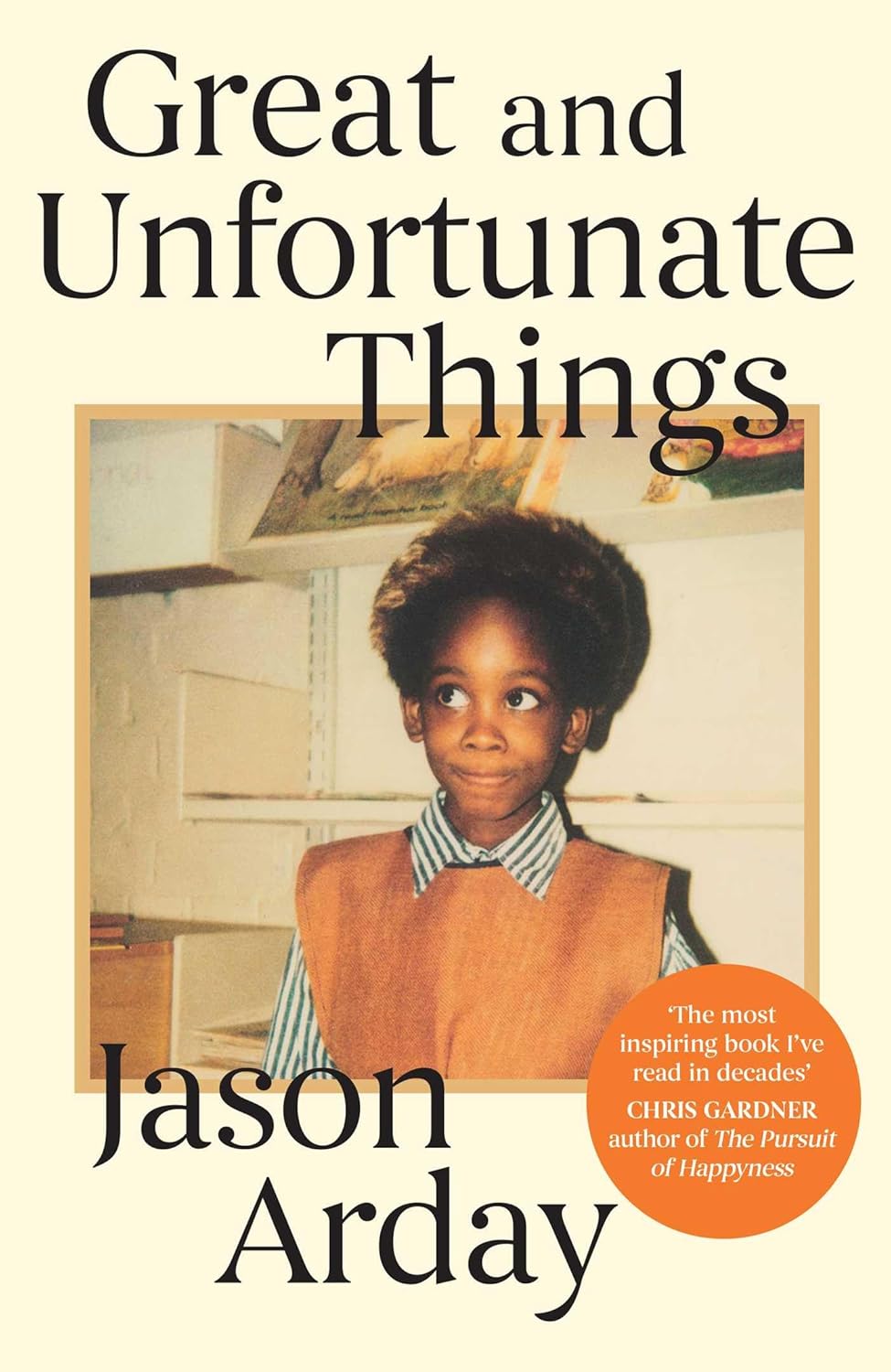 Great and Unfortunate Things (Trade Paperback)