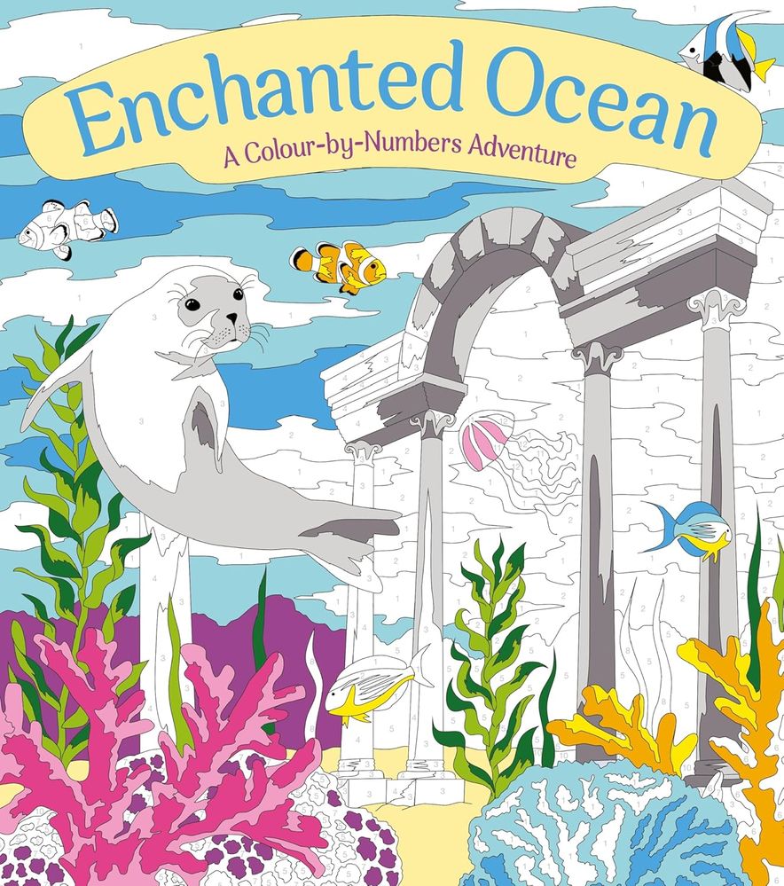 Enchanted Ocean: A Colour-by-Numbers Adventure: (Paperback)
