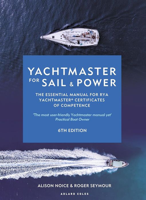 Yachtmaster for Sail and Power (Hardcover)