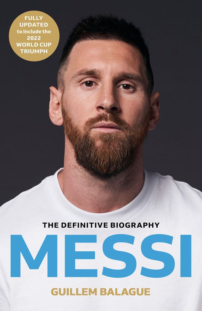 Messi: The Definitive Biography Updated Edition (Paperback)