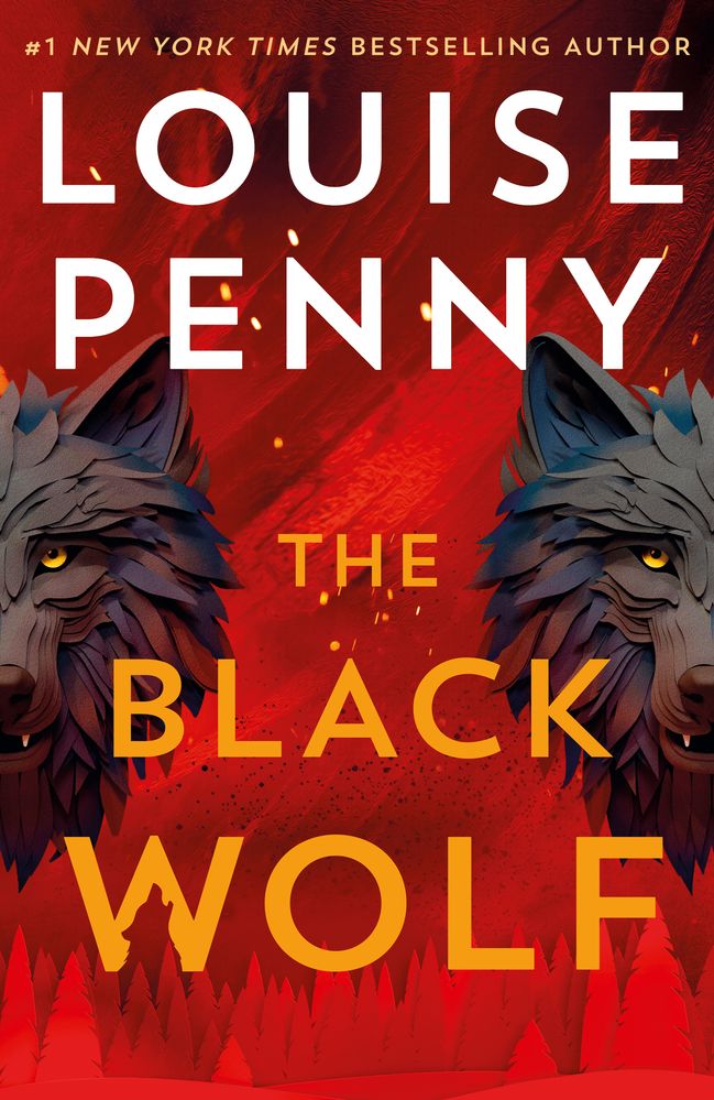 Inspector Gamache 20: The Black Wolf (Trade Paperback)