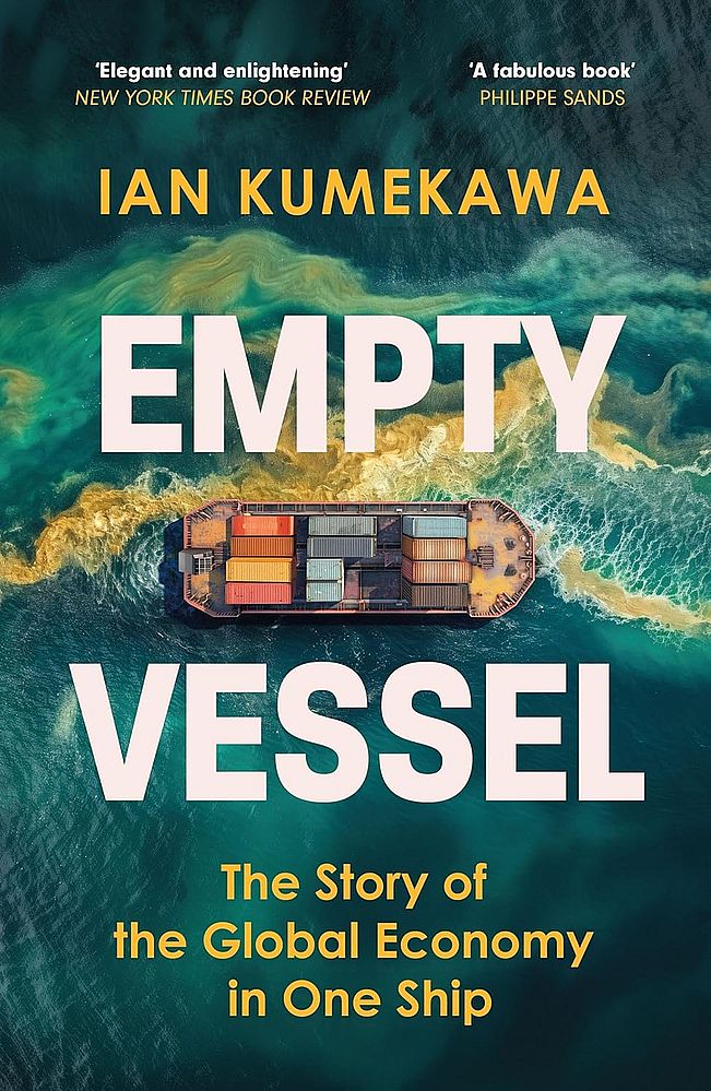 Empty Vessel: The Story of the Global Economy in One Ship (Paperback)