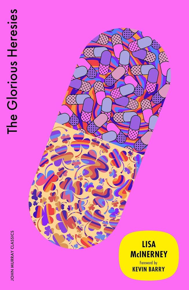 The Glorious Heresies (Paperback)