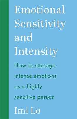 Emotional Sensitivity And Intensity