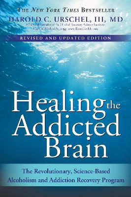 Healing the Addicted Brain (Trade Paperback)