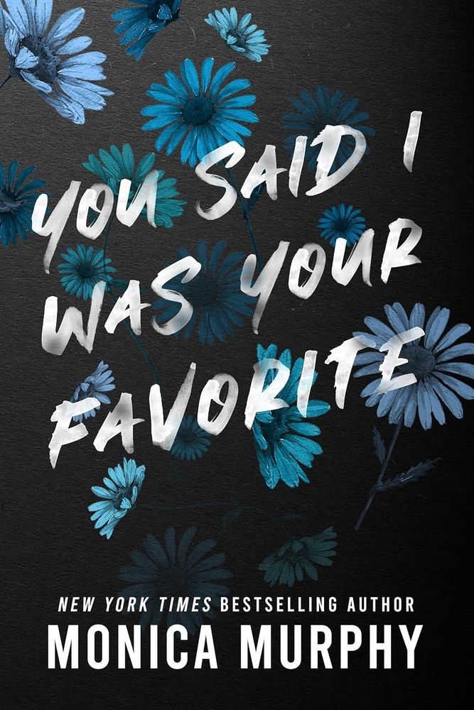 You Said I Was Your Favorite (Paperback)