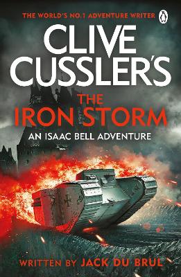 Isaac Bell 15: The Iron Storm (Paperback)