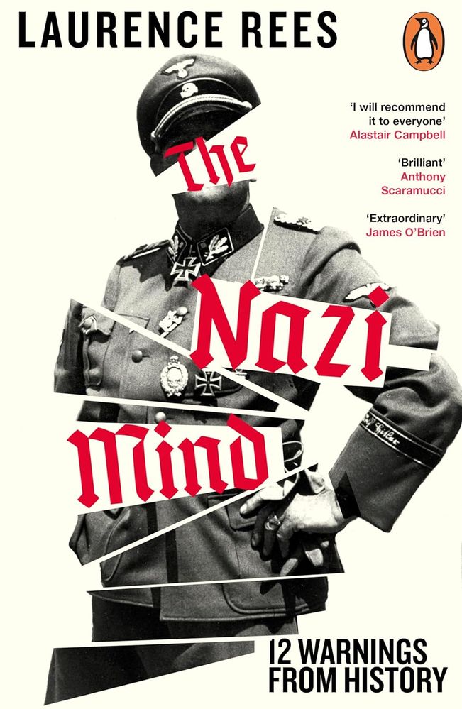 The Nazi Mind: Twelve Warnings From History (Paperback)