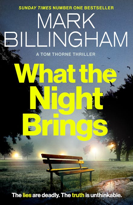 DI Tom Thorne 19: What the Night Brings (Trade Paperback)