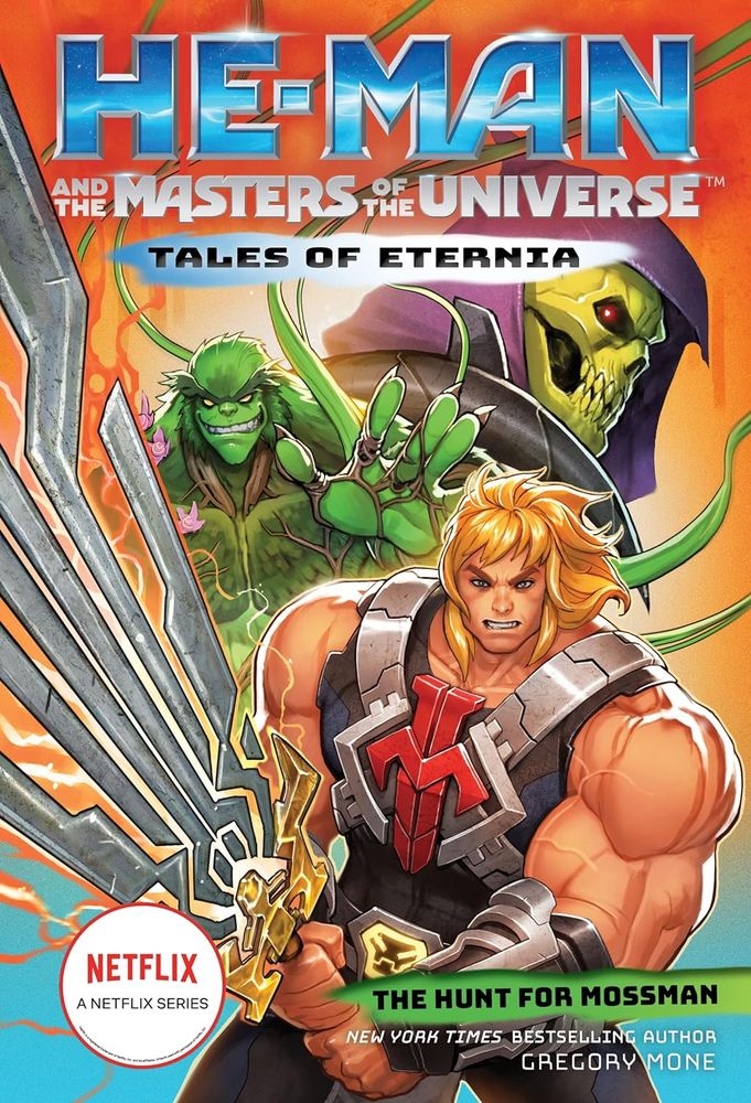 Tales of Eternia 2: He-Man and the Masters of the Universe: The Hunt for Moss Man (Paperback)