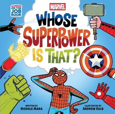 Marvel Whose Superpower Is That