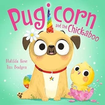 Magic Pet Shop Pugicorn & the Chickaboo (Paperback)