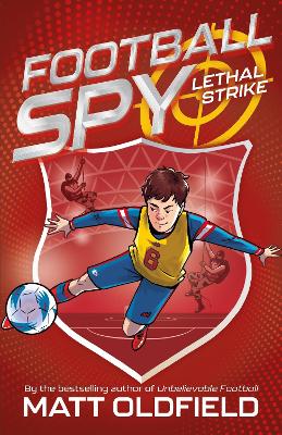 Football Spy 2: Lethal Strike
