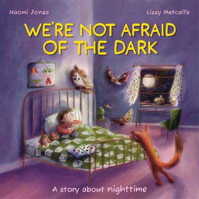 All Sorts: We’re Not Afraid Of The Dark
