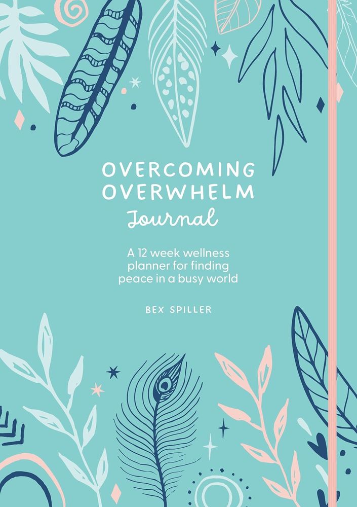 Overcoming Overwhelm Journal