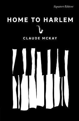 Signature Editions: Home To Harlem