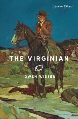 Signature Editions: The Virginian