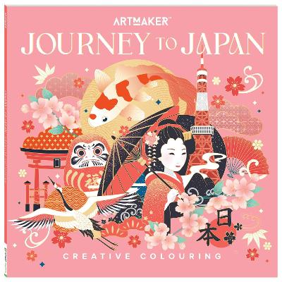 Art Maker Creative Colouring: Journey To Japan