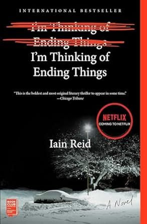 I'm Thinking of Ending Things