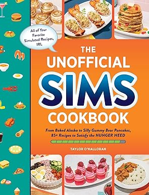 Unofficial Sims Cookbook ( Hardcover)