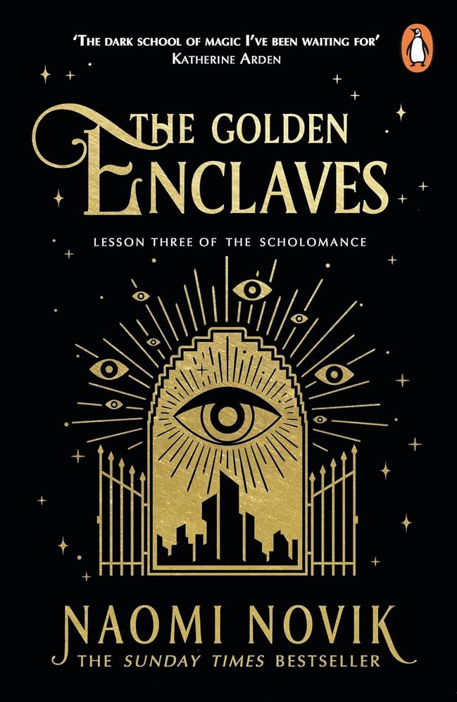 Scholomance 3: The Golden Enclaves (Paperback)