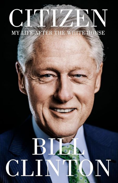 Citizen: My Life After The White House (Hardcover)
