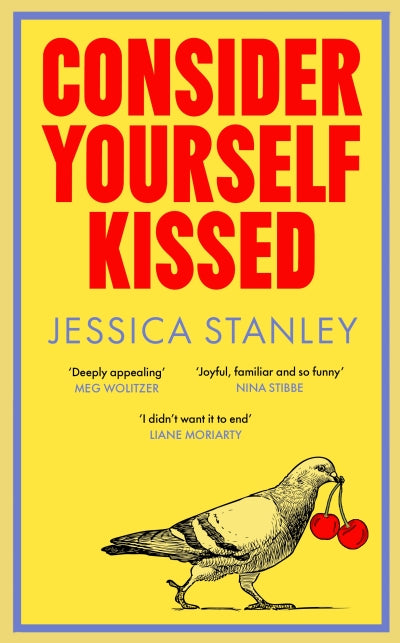 Consider Yourself Kissed (Trade Paperback)