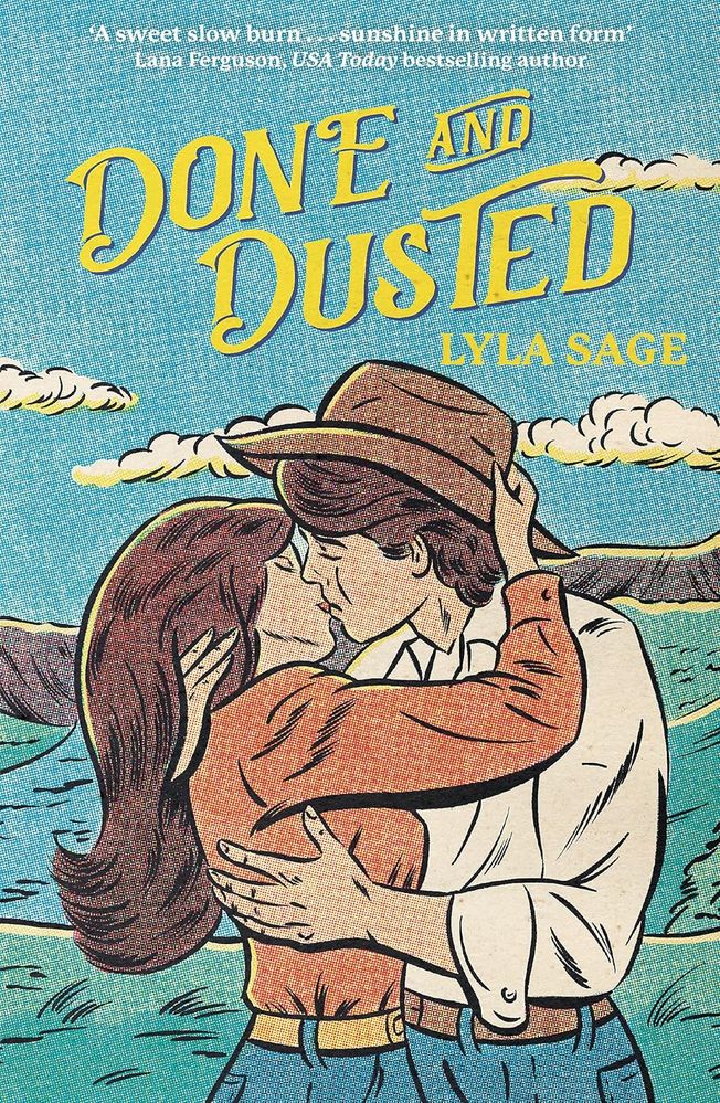 Rebel Blue Ranch 1: Done And Dusted (Paperback)