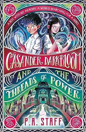 Casander Darkbloom and the Threads of Power