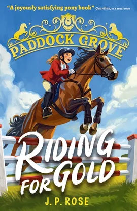 Paddock Grove 2: Riding For Gold