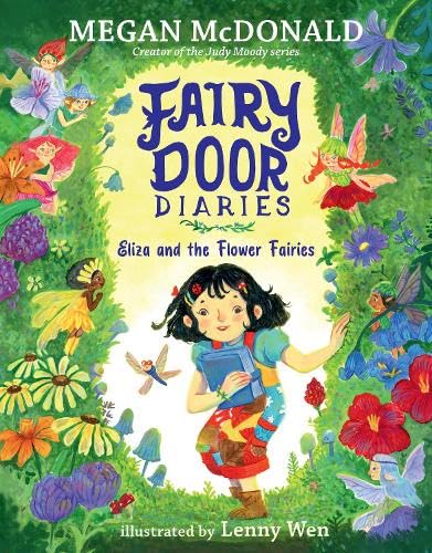 Fairy Door Diaries: Eliza And The Flower Fairies (Paperback)