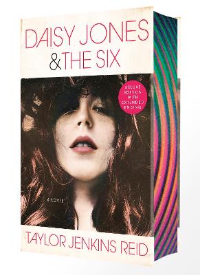Daisy Jones And The Six: Deluxe Edition (Hardcover)