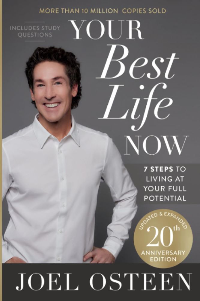 Your Best Life Now: 20th Anniversary Edition (Paperback)