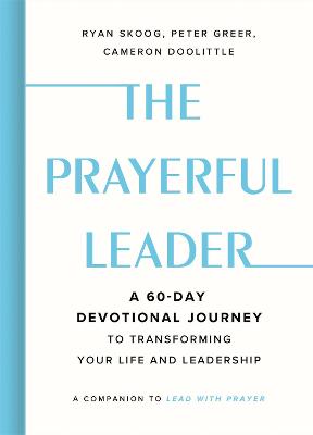 Prayerful Leader (Hardcover)