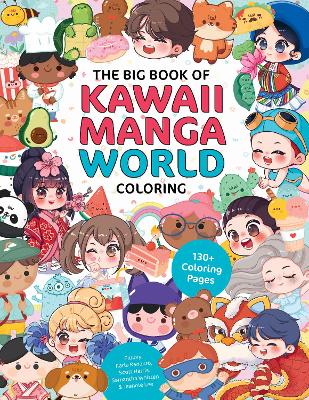 The Big Book Of Kawaii Manga World Coloring (Paperback)