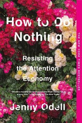 How To Do Nothing (Paperback)